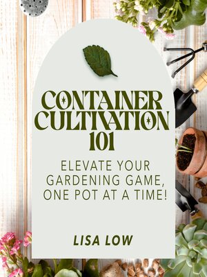cover image of Container Cultivation 101